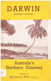 Book - ALEC H CHISHOLM COLLECTION: BOOK ''DARWIN, NORTHERN TERRITORY'' BY GLENVILLE PIKE