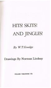 Book - ALEC H CHISHOLM COLLECTION: BOOK ''HITS ! SKITS ! AND JINGLES !'' BY W.T.GOODGE