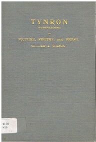Book - ALEC H CHISHOLM COLLECTION: BOOK ''TYNRON'' BY WILLIAM A WILSON