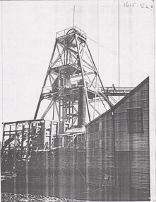 Photograph - UNKNOWN MINING PHOTOS - POPPET LEGS & BUILDINGS