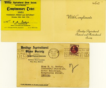 Document - WITH COMPLIMENTS SLIP FROM BENDIGO AGRICULTURAL PASTORAL AND HORTICULTURAL SOCIETY & FREE TICKET