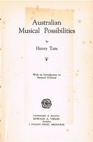 Book - ALEC H CHISHOLM COLLECTION: BOOK ''AUSTRALIAN MUSICAL POSSIBILITIES'' BY HENRY TATE