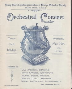 Document - TOWN HALL, YOUNG MEN'S CHRISTIAN ASSOCIATION OF BENDIGO ORCHESTRAL SOCIETY, 30th may, 1923