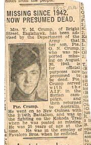 Newspaper - BADHAM COLLECTION: PTE. G.N. CRUMP MISSING - PRESUMED DEAD ON 30.8.1942, 30/08/1942