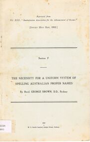 Book - ALEC H CHISHOLM COLLECTION: BOOK 'SYSTEM OF SPELLING AUSTRALIAN PROPER NAMES' BY GEORGE BROWN