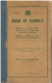 Book - BADHAM COLLECTION: VICTORIAN RAILWAYS BOOK OF SIGNALS 1.11.1949