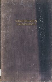 Book - ALEC H CHISHOLM COLLECTION: BOOK ''SHAKESPEARE'S IMAGINATION'' BY EDWARD A ARMSTRONG