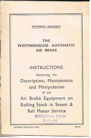 Book - BADHAM COLLECTION: WESTINGHOUSE AUTOMATIC AIR BRAKE INSTRUCTION BOOK