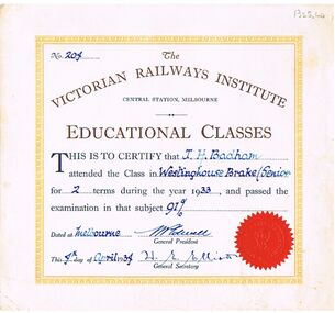 Document - BADHAM COLLECTION: THE VICTORIAN RAILWAYS INSTITUTE CERTIFICATE EDUCATIONAL CLASSES CERTIFICATE