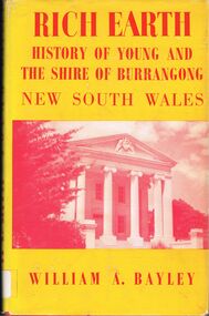 Book - ALEC H CHISHOLM COLLECTION: BOOK ''RICH EARTH'' BY WILLIAM A BAYLEY