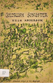 Book - ALEC H CHISHOLM COLLECTION: BOOK ''GOLDRUSH SONGSTER'' BY HUGH ANDERSON