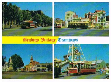 Postcard - BENDIGO TRAMS - BENDIGO VINTAGE TRAMWAYS