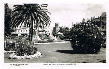 Postcard - QUEEN VICTORIA GARDENS, BENDIGO