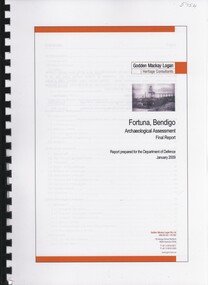 Book - FORTUNA COLLECTION: ARCHAEOLOGICAL ASSESSMENT REPORT 2009, 2009
