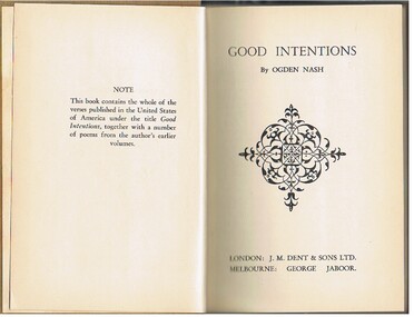Book - ALEC H. CHISHOLM COLLECTION: BOOK ''GOOD INTENTIONS'' BY OGDEN NASH