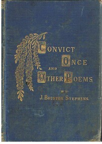 Book - ALEC H. CHISHOLM COLLECTION: BOOK ''CONVICT ONCE & OTHER POEMS '' BY J. BRUNTON STEPHENS