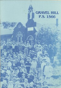 Book - GRAVEL HILL P.S. 1566, 1985