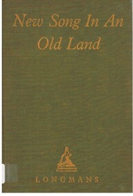 Book - ALEC H CHISHOLM COLLECTION: BOOK  ''NEW SONG IN AN OLD LAND''