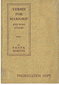 Book - ALEC H CHISHOLM COLLECTION: BOOK  ''VERSES FOR MARJORIE AND SOME OTHERS''  BY FRANK MORTON