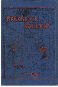 Book - ALEC H. CHISHOLM COLLECTION: BOOK ''BACKBLOCK BALLADS & OTHER VERSES'' BY 'DEN'