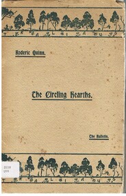 Book - ALEC H CHISHOLM COLLECTION: ''THE CIRCLING HEARTHS'' BY RODERIC QUINN