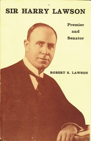Book - SIR HARRY LAWSON PREMIER AND SENATOR, 1976