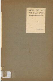 Book - ALEC H CHISHOLM COLLECTION: BOOK ''LILACS OUT OF THE DEAD LAND '' BY EDGAR HOLT