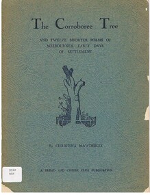 Book - ALEC H CHISHOLM COLLECTION: BOOK  'THE CORROBOREE TREE' BY CHRISTINA MAWDESLEY