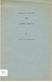 Book - ALEC H CHISHOLM COLLECTION:  BOOK 'SELECT LETTERS OF JAMES GROVE' BY JOHN EARNSHAW
