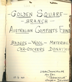 Document - LYDIA CHANCELLOR COLLECTION; DONATIONS AUSTRALIAN COMFORTS FUND GOLDEN SQUARE