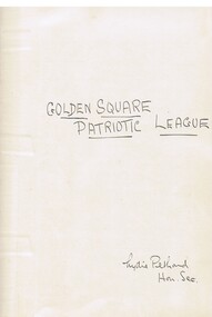 Book - LYDIA CHANCELLOR COLLECTION: GOLDEN SQUARE PATRIOTIC LEAGUE ANNUAL REPORT MINUTES