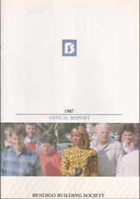 Document - BENDIGO BUILDING SOCIETY ANNUAL REPORT - 1987 & 1988, 1987, 1988