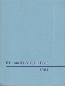 Magazine - ST MARY'S COLLEGE, BENDIGO - SCHOOL MAGAZINES, 1981, 1982