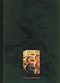 Book - THE CHINESE COMMUNITY IN BENDIGO, 1991