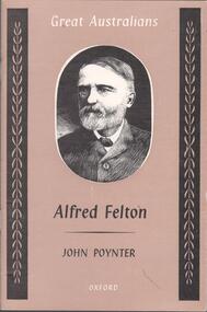 Book - ALFRED FELTON - BIOGRAPHY, 1974