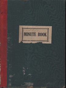 Book - MCCOLL, RANKIN AND STANISTREET COLLECTION: EAST CLARENCE GOLD MINING CO - MINUTE BOOK, 1932/45