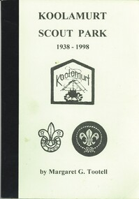 Book - KOOLAMURT SCOUT PARK, 1998