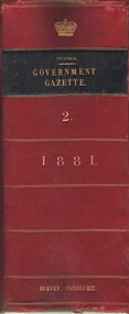 Book - MCCOLL, RANKIN AND STANISTREET COLLECTION: VICTORIAN GOVERNMENT GAZETTE, 1881
