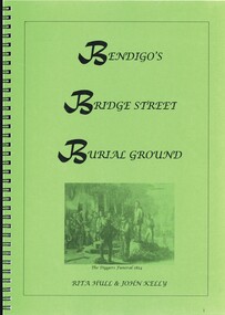 Book - BENDIGOS BRIDGE STREET BURIAL GROUND, 2010