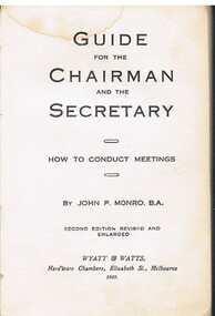 Book - MCCOLL, RANKIN AND STANISTREET COLLECTION: GUIDE FOR CHAIRMAN & SECRETARY, 1923