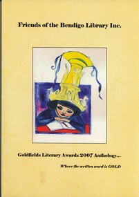 Book - GOLDFIELDS LITERARY AWARDS 2007 ANTHOLOGY, 2007