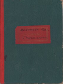 Document - MCCOLL, RANKIN AND STANISTREET COLLECTION: MONUMENT HILL CONSOLIDATED JOURNAL, 1934/52