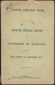 Document - WES HARRY COLLECTION: LICENSE REDUCTION BOARD BOOKLETS, 1913 - 1918