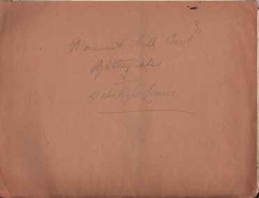 Document - MCCOLL, RANKIN AND STANISTREET COLLECTION:  MONUMENT HILL CONSOL. BATTERY SITES & WATER RIGHT LICENCE