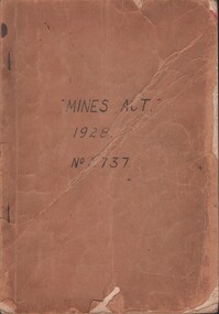Document - MCCOLL, RANKIN AND STANISTREET COLLECTION: MINES ACT 1928 NO. 3737, 1929/52