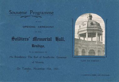 Document - OPENING CEREMONY SOLDIERS' MEMORIAL HALL BENDIGO, 1921