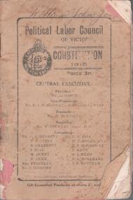 Document - CONSTITUTION OF THE POLITICAL LABOR COUNCIL OF VICTORIA, 1915