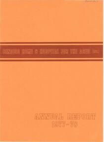 Book - HARRY BIGGS COLLECTION : BENDIGO HOME & HOSPITAL FOR THE AGED ANNUAL REPORT, 1977 - 78