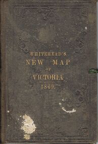 Book - WHITEHEAD'S NEW MAP OF VICTORIA 1869, 1869
