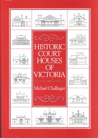 Book - HISTORIC COURT HOUSES OF VICTORIA, 2001
